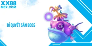 Bí quyết săn boss