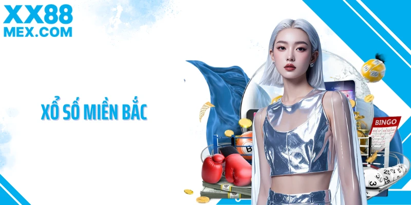 Xổ số miền bắc